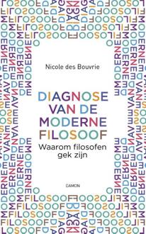 Diagnose van de moderne filosoof - Boek Nicole des Bouvrie (9463401253)