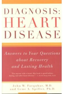 Diagnosis - Heart Disease - Answers to Your Questions About Recovery & Lasting Health - Boek John W Farquhar (0393322351)