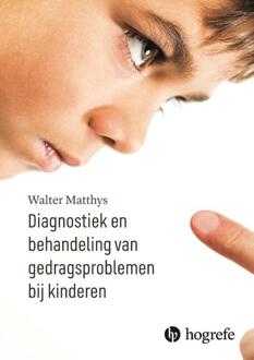 Diagnostiek En Behandeling Van Gedragsproblemen - (ISBN:9789492297341)