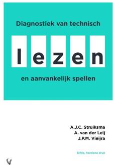 Diagnostiek van technisch lezen en aanvankelijk spellen -  A.J.C. Struiksma, A. van der Leij, J.P.M. Vieijra (ISBN: 9789086598960)
