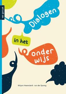Dialogen in het onderwijs -  Mirjam Heemskerk-van der Sprong (ISBN: 9789023258865)