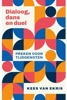 Dialoog, Dans En Duel - Kees van Ekris