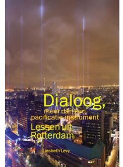 Dialoog, meer dan een pacificatie-instrument - (ISBN:9789492881427)