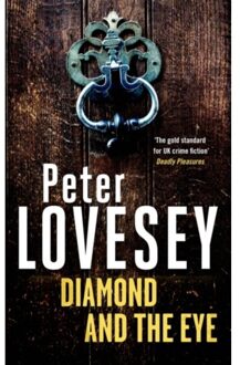 Diamond And The Eye - Peter Diamond Mystery - Peter Lovesey