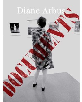 Diane Arbus Documents - Diane Arbus