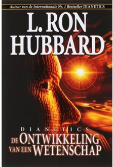 Dianetics de Ontwikkeling van een Wetenschap - Boek L. Ron Hubbard (9077378316)