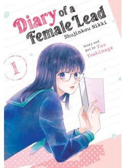 Diary Of A Female Lead: Shujinkou Nikki Vol. 1 - Diary Of A Female Lead: Shujinkou Nikki - Yuu Yoshinaga