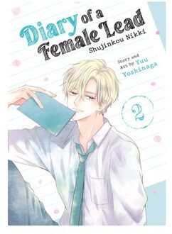 Diary Of A Female Lead: Shujinkou Nikki Vol. 2 - Diary Of A Female Lead: Shujinkou Nikki - Yuu Yoshinaga