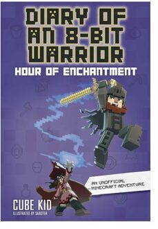 Diary Of An 8-Bit Warrior - Diary Of An 8-Bit Warrior - Cube Kid