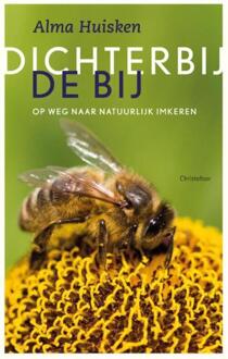 Dichter bij de bij - Boek Alma Huisken (9060388135)