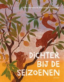 Dichter bij de seizoenen -  Bette Westera (ISBN: 9789025778361)