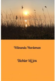Dichter Bij Jou - Wilnanda Hardeman
