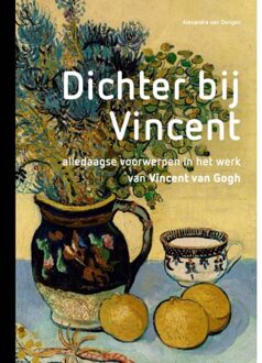 Dichter Bij Vincent - Alexandra van Dongen