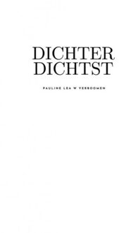 Dichter Dichtst - Pauline Lea Verboomen