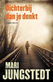 Dichterbij dan je denkt - Mari Jungstedt - ebook