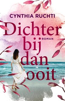 Dichterbij dan ooit - Cynthia Ruchti - ebook