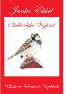 Dichterlijke Vrijheid - Janko Ekkel