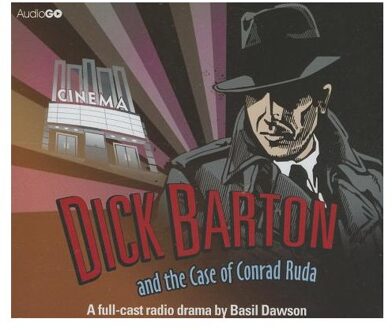 Dick Barton And The Case Of Conrad Ruda - Dawson, Basil