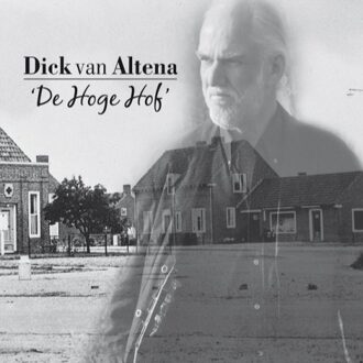 Dick Van Altena - Hoge Hof