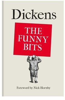 Dickens: The Funny Bits - Charles Dickens