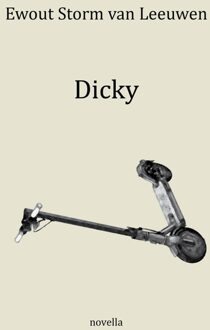 Dicky - Ewout Storm van Leeuwen - ebook