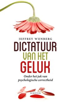 Dictatuur van het geluk - eBook Jeffrey Wijnberg (9463190171)