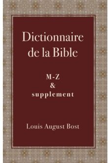 Dictionnaire de la Bible - Louis August Bost - 000