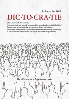 Dictocratie - Rob van der Well