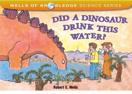 Did Dinosaurs Drink This Water