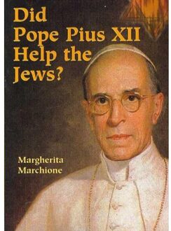 Did Pope Pius XII Help the Jews?