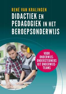 Didactiek en pedagogiek in het beroepsonderwijs - Boek René van Kralingen (9401452660)