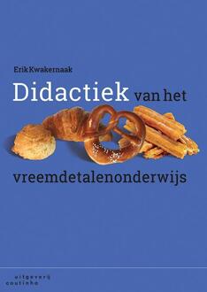 Didactiek van het vreemdetalenonderwijs - Boek Erik Kwakernaak (9046904407)