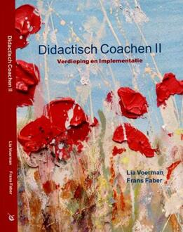 Didactisch Coachen II -  Frans Faber, Lia Voerman (ISBN: 9789083355726)