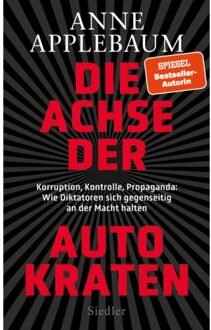 Die Achse Der Autokraten - Anne Applebaum
