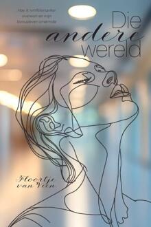 Die andere wereld -  Floortje van Veen (ISBN: 9789465280516)