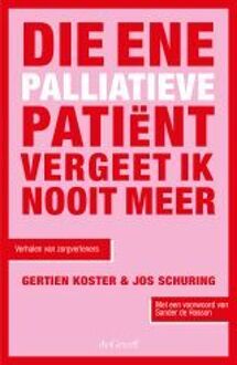 Die ene palliatieve patiënt -  Gertien Koster, Jos Schuring (ISBN: 9789493127463)