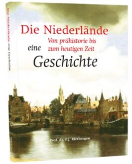 Die geschichte der Niederlande - Boek P.J.A.N. Rietbergen (9061093392)