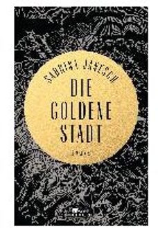Die goldene Stadt - Boek Sabrina Janesch (3871348384)