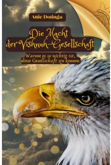 Die Macht Der Vishnuh-Gesellschaft - Attie Dotinga