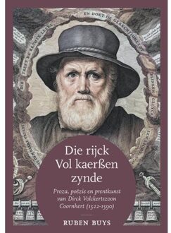 Die Rijck Vol Kaerßen Zynde - Dirck Volckertszoon Coornhert