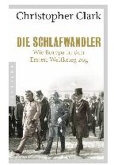 Die Schlafwandler - Clark, Christopher