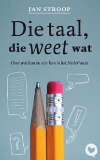 Die taal, die weet wat - eBook Jan Stroop (9025304044)