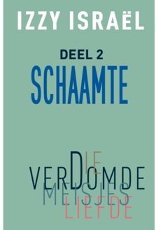 Die Verdomde Meisjesliefde - Schaamte - Izzy Israel