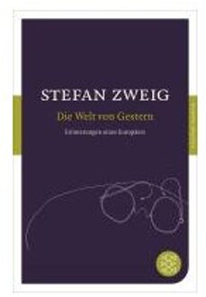 Die Welt Von Gestern - Zweig, Stefan