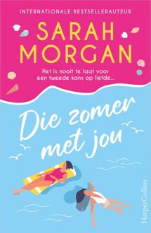 Die zomer met jou -  Sarah Morgan (ISBN: 9789402771916)