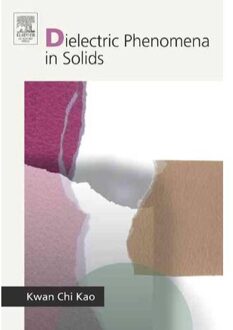 Dielectric Phenomena in Solids