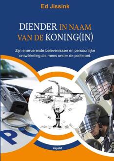 Diender In Naam Van De Koning(In) - Ed Jissink