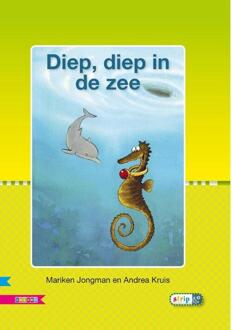 Diep, Diep In De Zee / Avi E3 - Veilig Leren Lezen