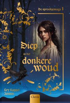 Diep in het donkere woud -  Gry Kappel Jensen (ISBN: 9789044858921)