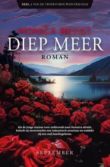 Diep meer -  Monica Betist (ISBN: 9789493244368)